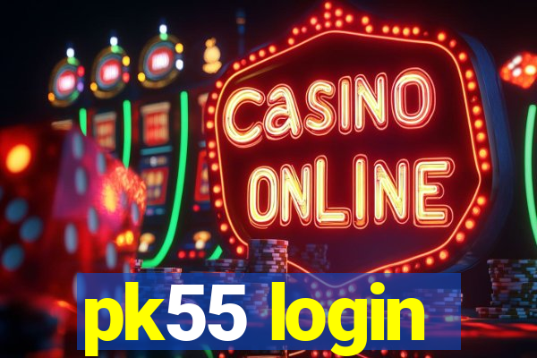 pk55 login